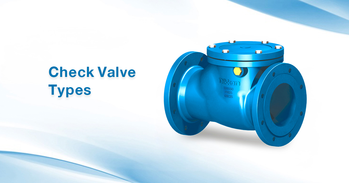Check Valves Types