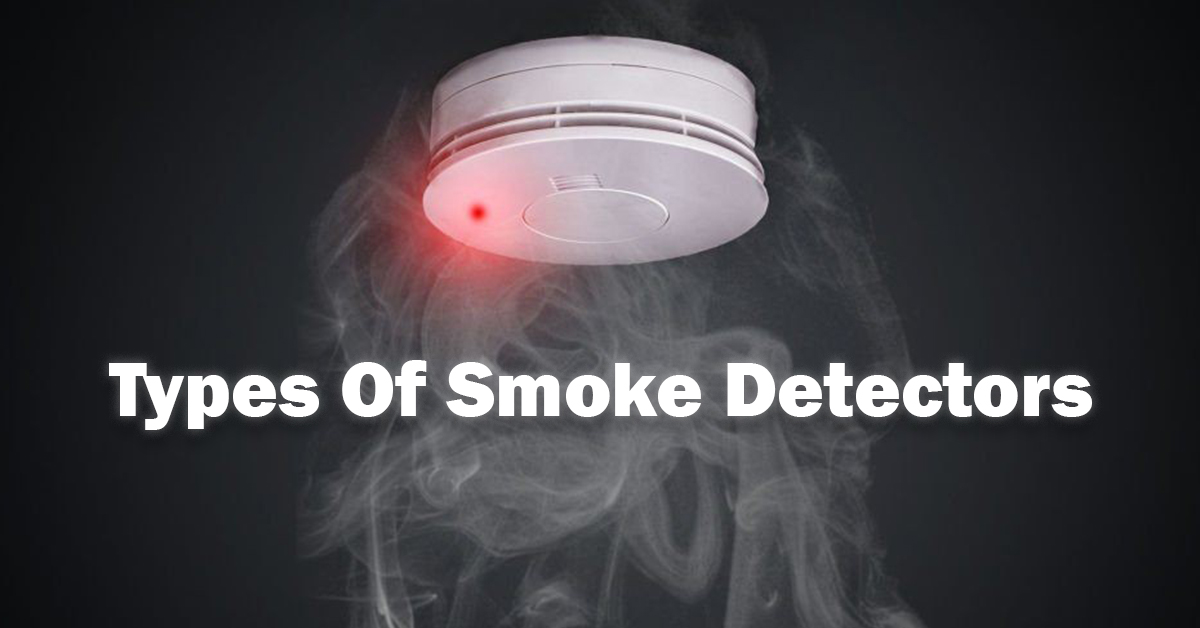 Types of Smoke Detectors